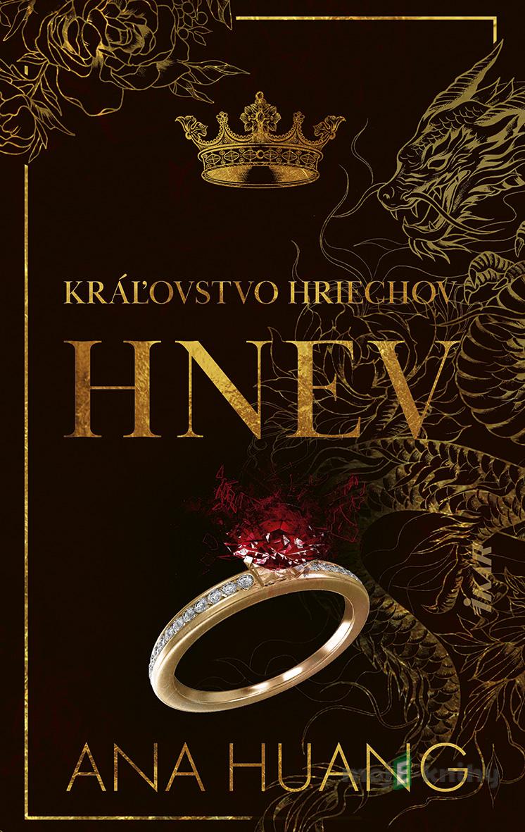 Kráľovstvo hriechov: Hnev - Ana Huang Kráľovstvo hriechov: Hnev - Ana Huang