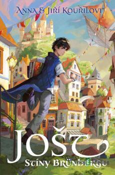 Jošt: Stíny Brünburgu - Anna Kouřilová, Jiří Kouřil