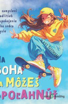 Na Boha sa môžeš spoľahnúť - Katy Boatman