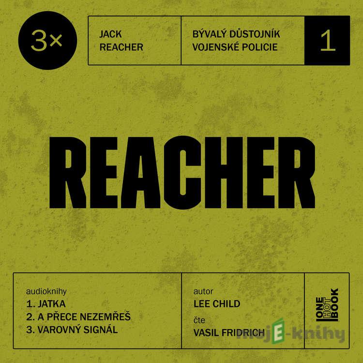 3x Reacher #1 - Lee Child 3x Reacher #1 - Lee Child