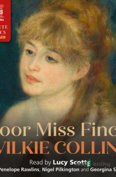 Poor Miss Finch - Wilkie Collins