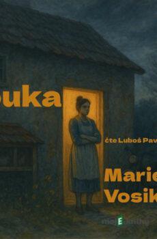 Louka - Marie Vosiková