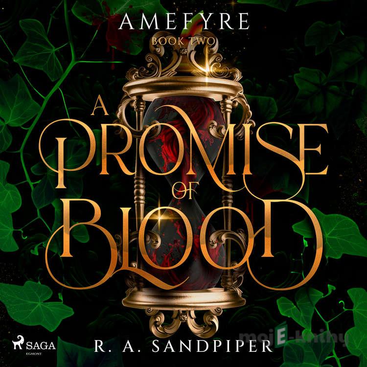 A Promise of Blood (EN) - R. A. Sandpiper A Promise of Blood (EN) - R. A. Sandpiper