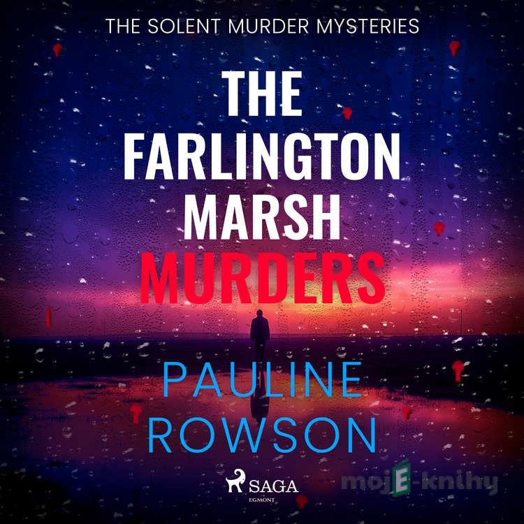 The Farlington Marsh Murders (EN) - Pauline Rowson The Farlington Marsh Murders (EN) - Pauline Rowson