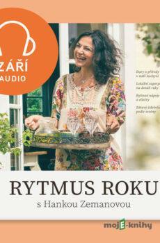 Rytmus roku s Hankou Zemanovou - Září - Hana Zemanová