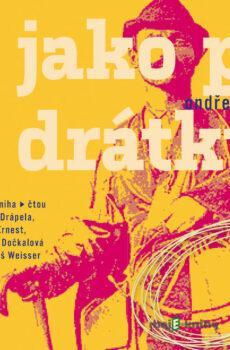 Jako po drátku - Ondřej Šanc