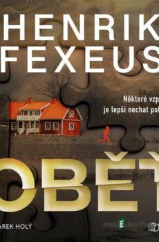 Oběť - Henrik Fexeus