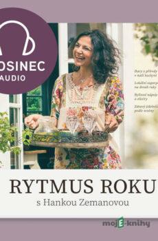 Rytmus roku s Hankou Zemanovou - Prosinec - Hana Zemanová
