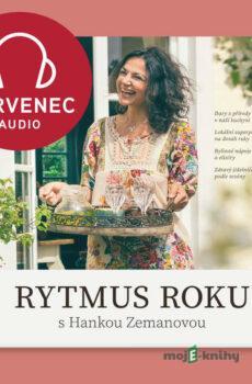 Rytmus roku s Hankou Zemanovou - Červenec - Hana Zemanová