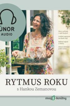 Rytmus roku s Hankou Zemanovou - Únor - Hana Zemanová