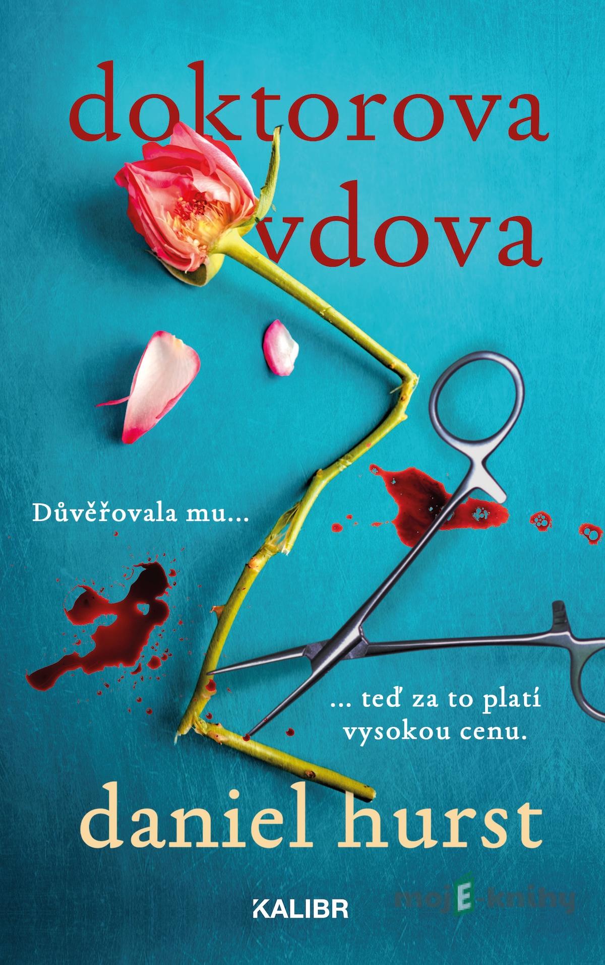 Doktorova vdova - Daniel Hurst Doktorova vdova - Daniel Hurst