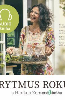 Rytmus roku s Hankou Zemanovou - Hana Zemanová