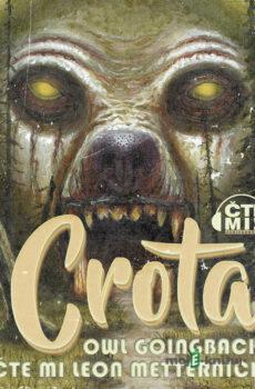 Crota - Owl Goingback