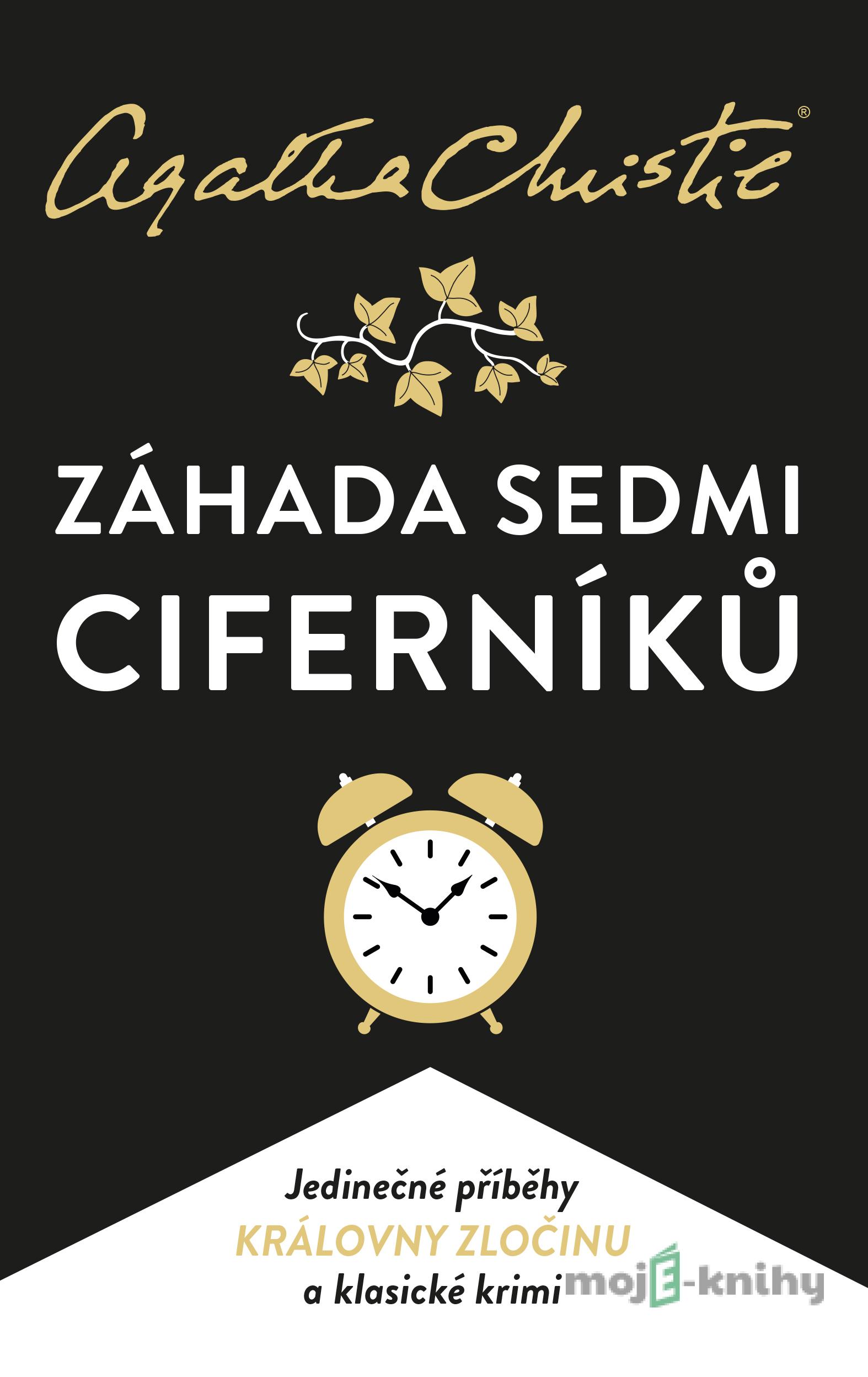 Záhada Sedmi Ciferníků - Agatha Christie Záhada Sedmi Ciferníků - Agatha Christie