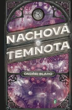 Nachová temnota - Ondřej Blaho