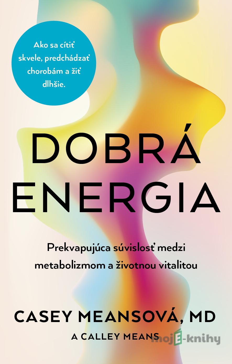 Dobrá energia - Casey Means Dobrá energia - Casey Means