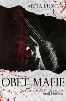 Začátek konce - Adéla Kubicová