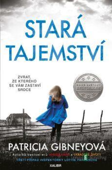 Stará tajemství - Patricia Gibneyová
