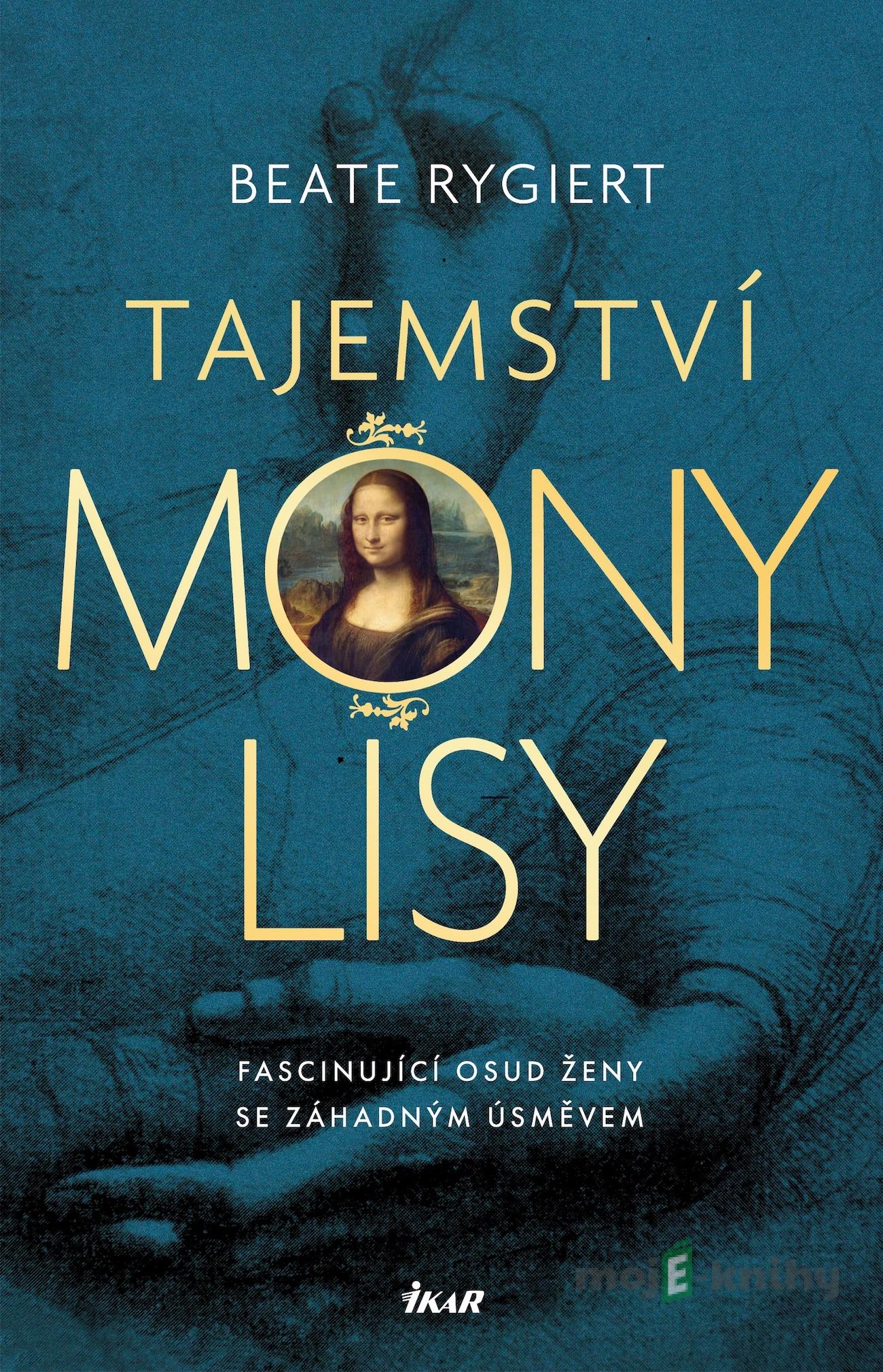 Tajemství Mony Lisy - Beate Rygiert Tajemství Mony Lisy - Beate Rygiert