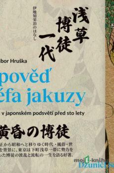 Zpověď šéfa jakuzy - Džuniči Saga