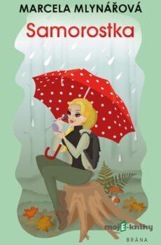Samorostka - Marcela Mlynářová