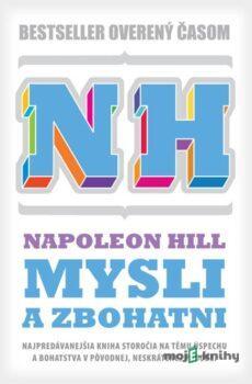 Mysli a zbohatni (pôvodná neskrátená verzia) (nahovorené neurálnym hlasom) - Napoleon Hill