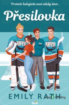 Přesilovka - Emily Rath
