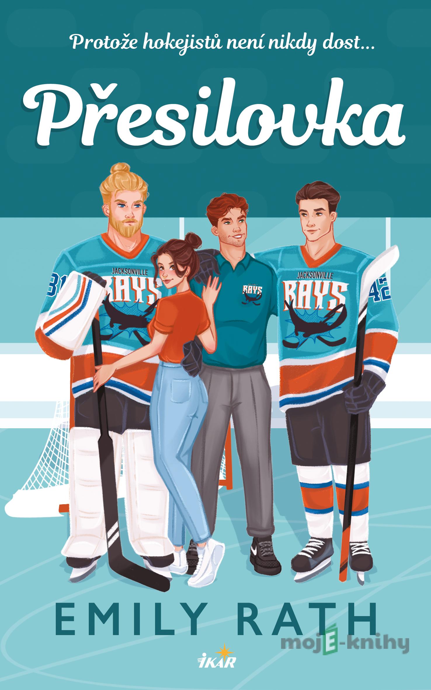 Přesilovka - Emily Rath Přesilovka - Emily Rath