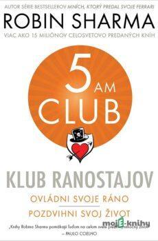 Klub ranostajov (nahovorené neurálnym hlasom) - Robin Sharma