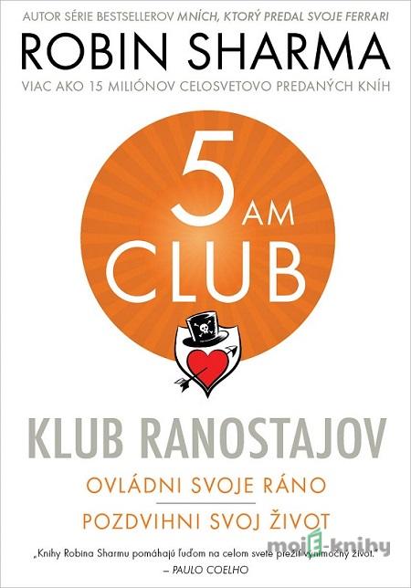 Klub ranostajov (nahovorené neurálnym hlasom) - Robin Sharma Klub ranostajov (nahovorené neurálnym hlasom) - Robin Sharma