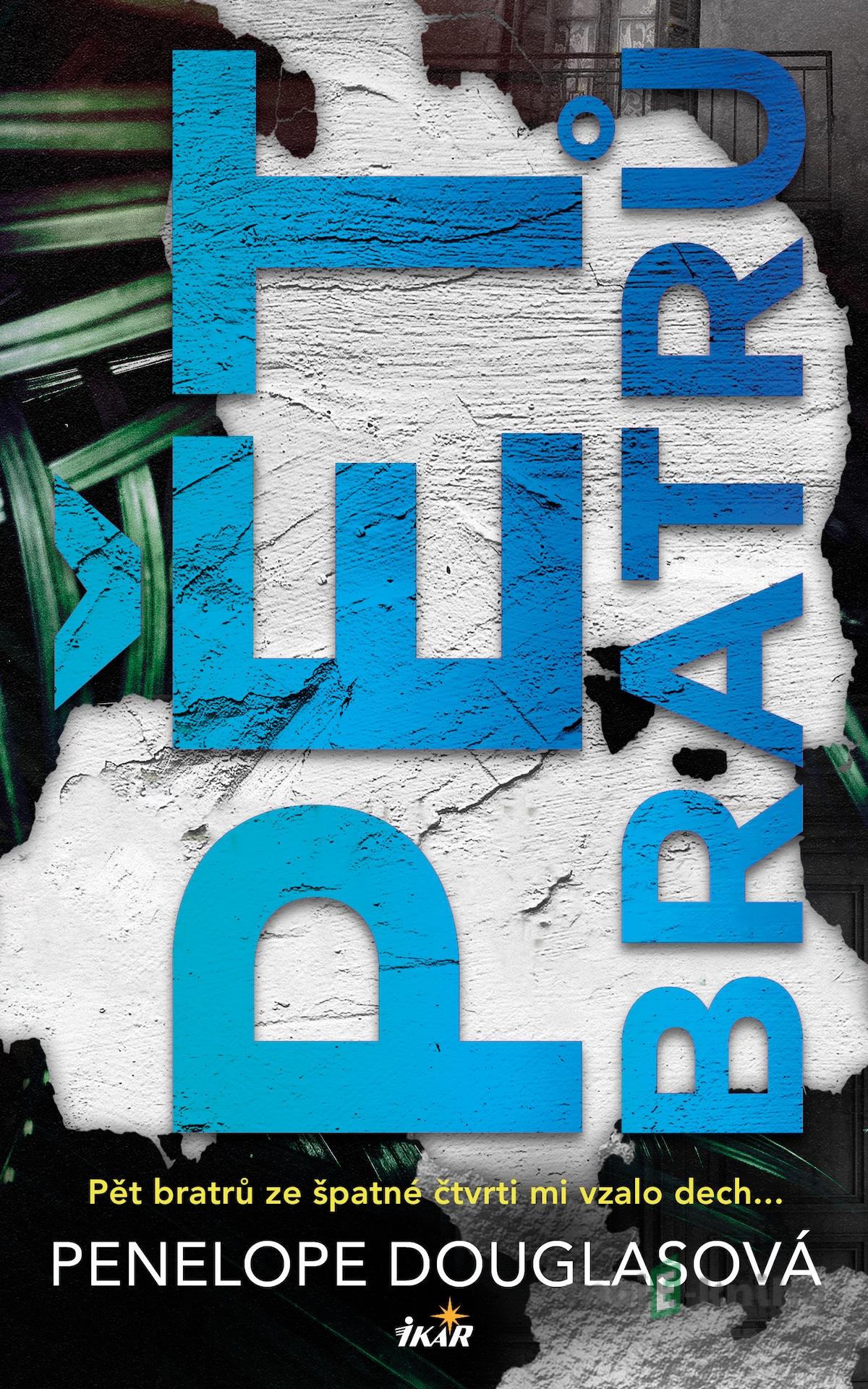 Pět bratrů - Penelope Douglasová Pět bratrů - Penelope Douglasová