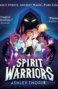 Spirit Warriors (EN) - Ashley Thorpe