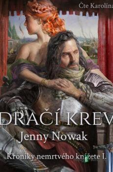 Dračí krev - Jana Moravcová
