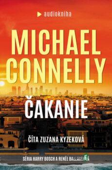 Čakanie - Michael Connelly