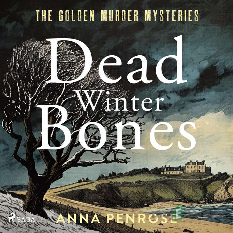 Dead Winter Bones (EN) - Anna Penrose Dead Winter Bones (EN) - Anna Penrose