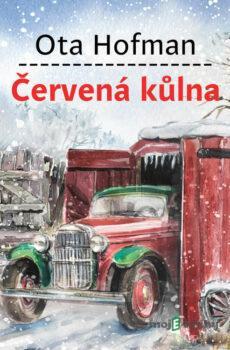 Červená kůlna - Ota Hofman