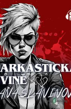 Sarkastická svině - Jana Slaninová