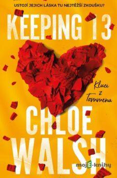 Keeping 13 - Chloe Walsh