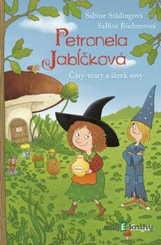 Petronela Jabĺčková 12: Čáry-máry a škrek sovy - Sabine Städing