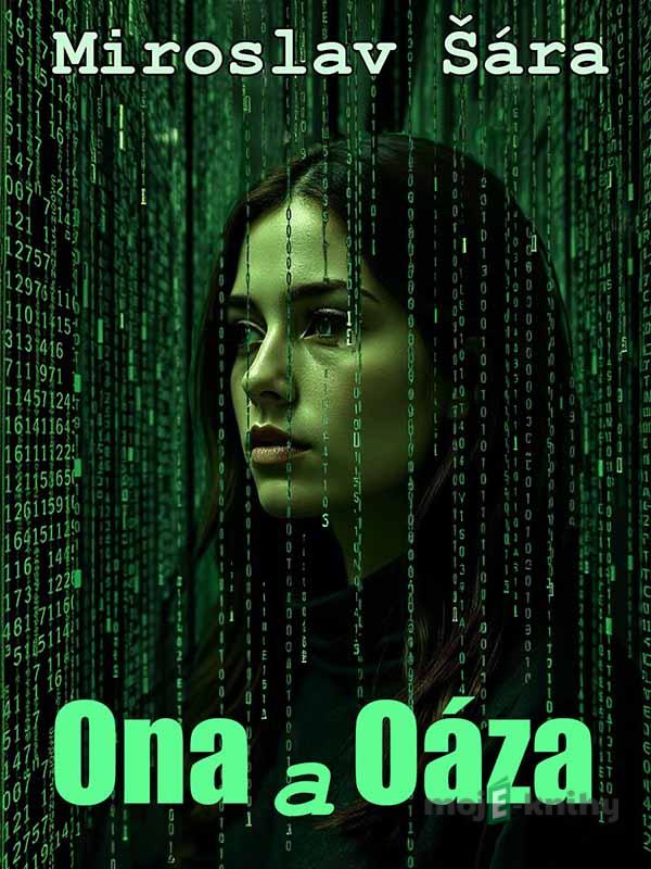 Ona a Oáza - Miroslav Šára Ona a Oáza - Miroslav Šára