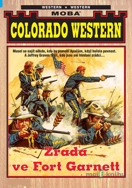 Zrada ve Fort Garnett - John Kirby Zrada ve Fort Garnett - John Kirby