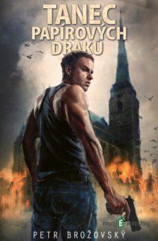 Tanec papírových draků (2. vydání) - Petr Brožovský