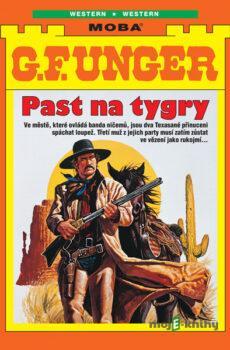 Past na tygry  - G. F. Unger