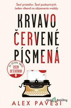 Krvavočervené písmená - Alex Pavesi