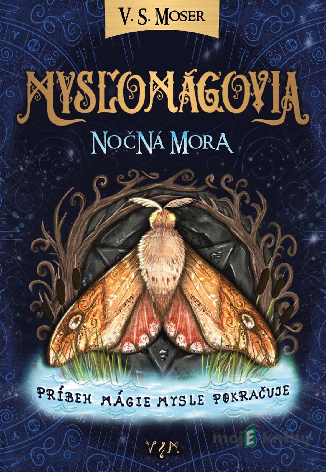 Mysľomágovia 2 - V.S. Moser Mysľomágovia 2 - V.S. Moser