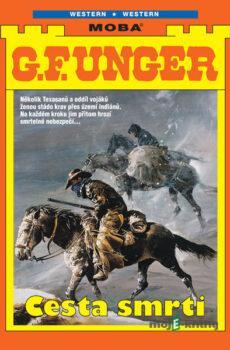 Cesta smrti  - G. F. Unger