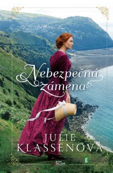 Nebezpečná zámena - Julie Klassen