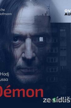 Démon ze sídliště - Iva Hadj Moussa