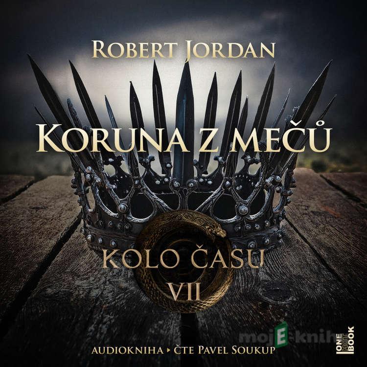Koruna z mečů - Robert Jordan Koruna z mečů - Robert Jordan