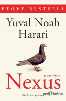 Nexus - Yuval Noah Harari